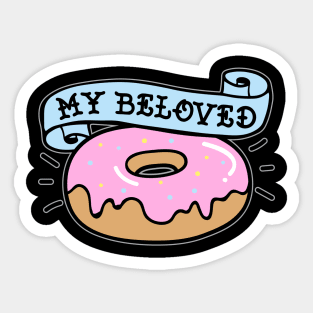 My Beloved Donut Sticker